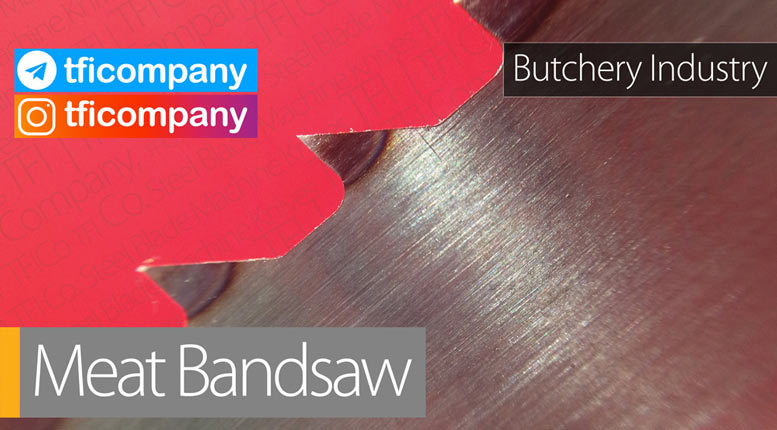 band,saw, butcher, butchery industry, cutter, bones, cow, sheap, bandsaw,  گوشت ,اره نواری , تیغه, uae bandsaw ,supplier, uae, dubai, saudi, bread, slicing, bone, cutting,  blade , knives, meat, cutting , butchery,iran, saudi, tfico, 